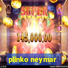 plinko neymar